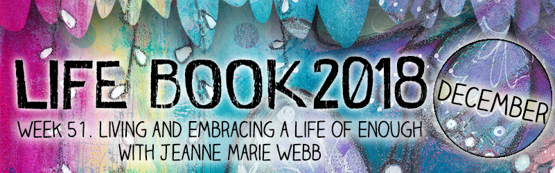 Week 51 - Living and Embracing a Life of Enough with Jeanne-Marie Webb ...